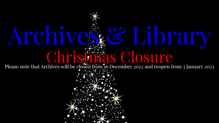 Archives Christmas Closure 2022